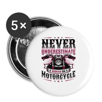Unterschätzen Sie nie eine Frau auf einem Motorrad - Buttons groß 56 mm (5er Pack) - Weiß - Vorne