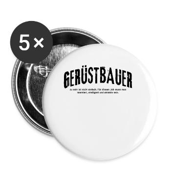 Gerüstbauer zu sein ist nicht einfach - Buttons groß 56 mm (5er Pack) - Weiß - Vorne