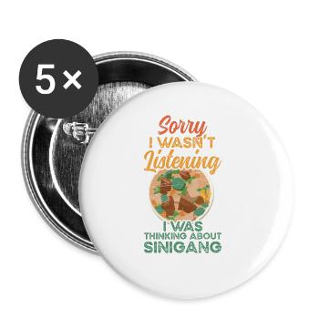 Ich Dachte An Sinigang Filipino Food Soup - Buttons groß 56 mm (5er Pack) - Weiß - Vorne