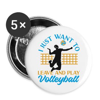 Équipe de volley-ball que je veux juste - Lot de 5 grands badges (56 mm) - blanc - Devant