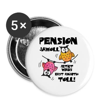 Geschenk Rente Pension Mann Frau Rentner - Buttons groß 56 mm (5er Pack) - Weiß - Vorne