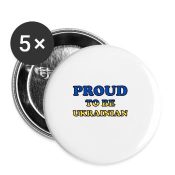 Proud to be Ukrainian Ukraine Stolz Kiev - Buttons groß 56 mm (5er Pack) - Weiß - Vorne