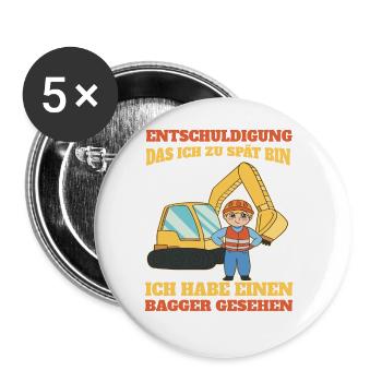 Entschuldigung DasIch ZuSpät Bin Habe Einen - Buttons groß 56 mm (5er Pack) - Weiß - Vorne