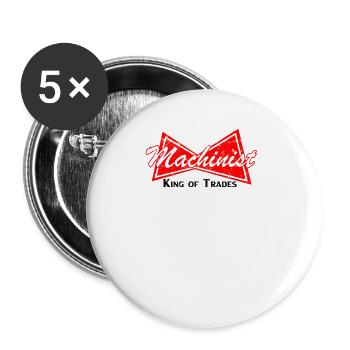 Maschinist King of Trades - CNC-Maschinist - Buttons groß 56 mm (5er Pack) - Weiß - Vorne