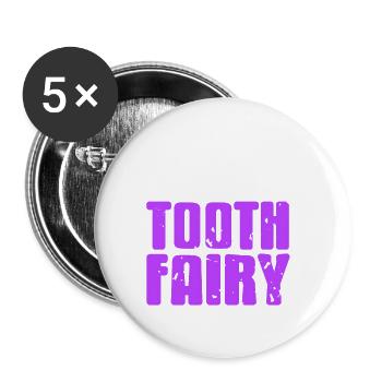 Real Life Tooth Fairy Awesome Dentist T-Shirt - Buttons groß 56 mm (5er Pack) - Weiß - Vorne