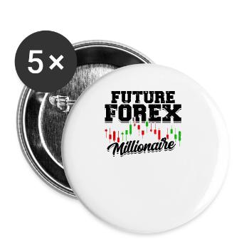 Future Forex Millionaire - career - Buttons large 2.2''/56 mm (5-pack) - white - Front