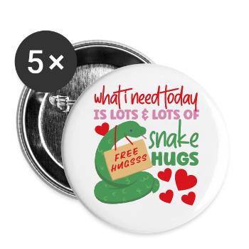 Snake Serpent What I Need Today Is - Buttons groß 56 mm (5er Pack) - Weiß - Vorne
