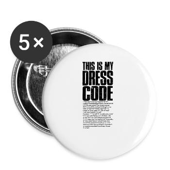 Das ist mein Dresscode - Technologie - Buttons groß 56 mm (5er Pack) - Weiß - Vorne