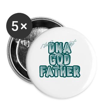 I Took A DNA Test And God Is My Father 12 - Buttons groß 56 mm (5er Pack) - Weiß - Vorne