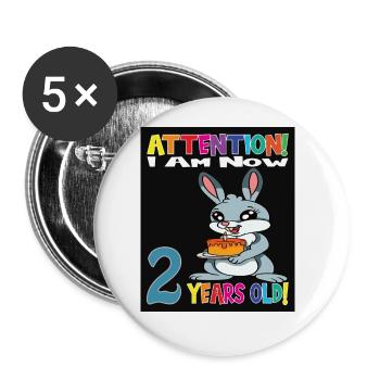 Rabbit Attention I Am Now 2 Years Old - Buttons large 2.2''/56 mm (5-pack) - white - Front