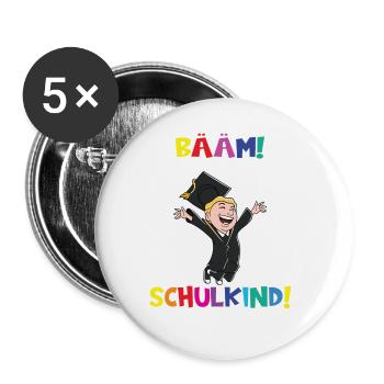 Bääm! Ich Bin Jetzt Schulkind Einschulung - Buttons groß 56 mm (5er Pack) - Weiß - Vorne