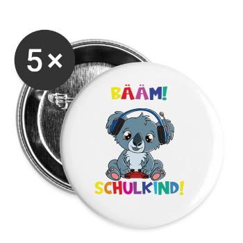 Bääm! Ich Bin Jetzt Schulkind Einschulung - Buttons groß 56 mm (5er Pack) - Weiß - Vorne