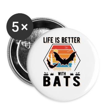 Life is better with Bats Bat - Buttons large 2.2''/56 mm (5-pack) - white - Front