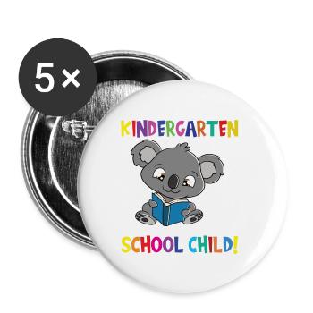 Au revoir la maternelle, je suis un écolier maintenant ! - Lot de 5 grands badges (56 mm) - blanc - Devant