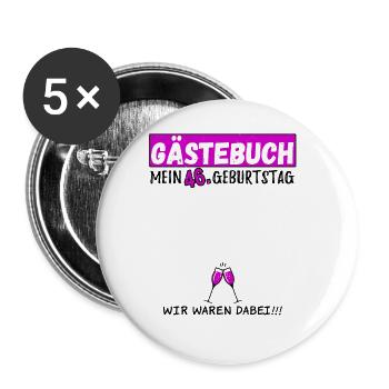 46. Geburtstag Gästebuch 46 Jahre - Buttons groß 56 mm (5er Pack) - Weiß - Vorne