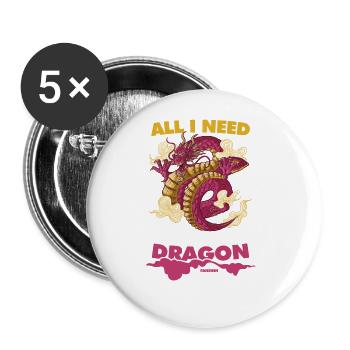 All I Need Is My Dragon - Buttons large 2.2''/56 mm (5-pack) - white - Front
