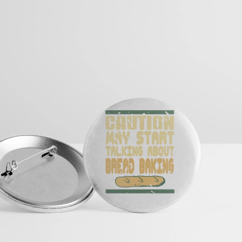 Caution May Start Talking About Bread Baking Buttons groß 56 mm (5er Pack)