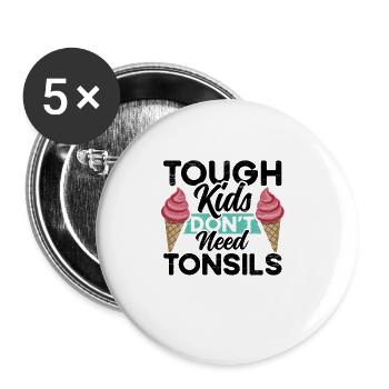 Les enfants n’ont pas besoin de survivants des amygdales - Lot de 5 grands badges (56 mm) - blanc - Devant