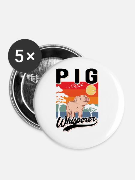 Schweineflüsterer Schweine Pig Whisperer - Buttons groß 56 mm (5er Pack) - Weiß