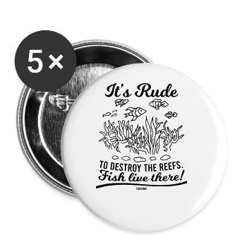 ne pas détruire les récifs Les poissons y vivent - Lot de 5 grands badges (56 mm) - blanc - Devant