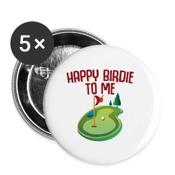 Happy Birdie To Me 2 - Buttons groß 56 mm (5er Pack) - Weiß - Vorne