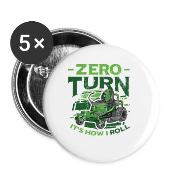 Zero Turn C’est comme ça que je roule Tondeuse à gazon - Lot de 5 grands badges (56 mm) - blanc - Devant