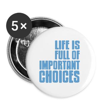 Life Is Full Of Important Choices Cool Golfing - Buttons large 2.2''/56 mm (5-pack) - white - Front