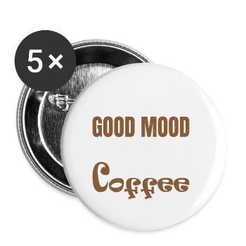 Today's Good Mood Is Brought To You By Coffee - Buttons large 2.2''/56 mm (5-pack) - white - Front