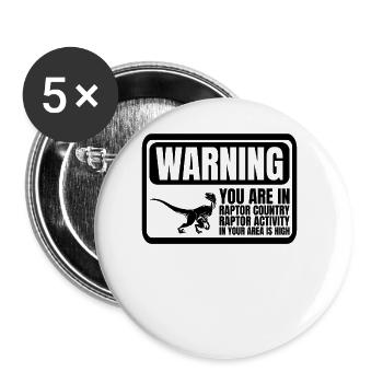 Raptor Warnschild Raptor Country Dinosaurier Rapto - Buttons groß 56 mm (5er Pack) - Weiß - Vorne