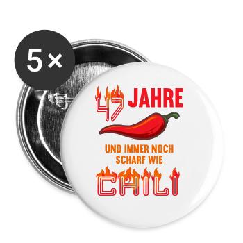 47 Jahre und immer noch scharf wie Chili - Buttons groß 56 mm (5er Pack) - Weiß - Vorne