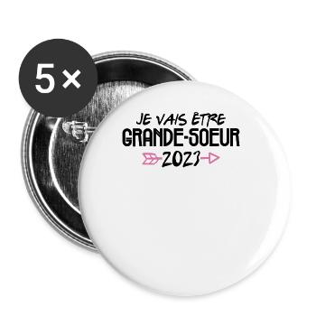 Je Vais Être Grande Soeur 2023 Future Soeur Cadeau - Lot de 5 grands badges (56 mm) - blanc - Devant