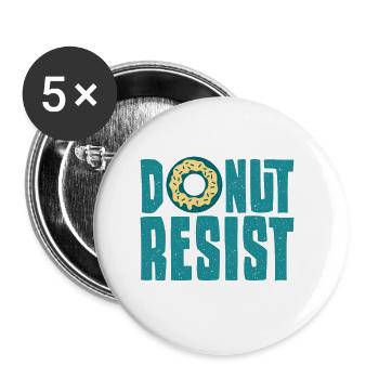 Policeman Saying Funny Donut Resist - Buttons large 2.2''/56 mm (5-pack) - white - Front