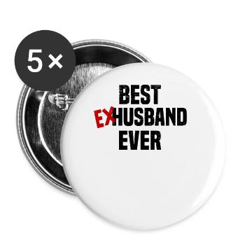 Divorce Separation Marriage Ex Divorce Party - Buttons large 2.2''/56 mm (5-pack) - white - Front