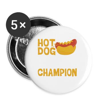 Hot Dog Eating Champion 4 - Buttons groß 56 mm (5er Pack) - Weiß - Vorne