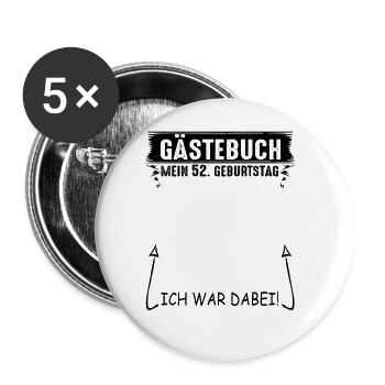 Gästebuch 52. Geburtstag Glückwunsch Zu 52 Jahren - Buttons groß 56 mm (5er Pack) - Weiß - Vorne