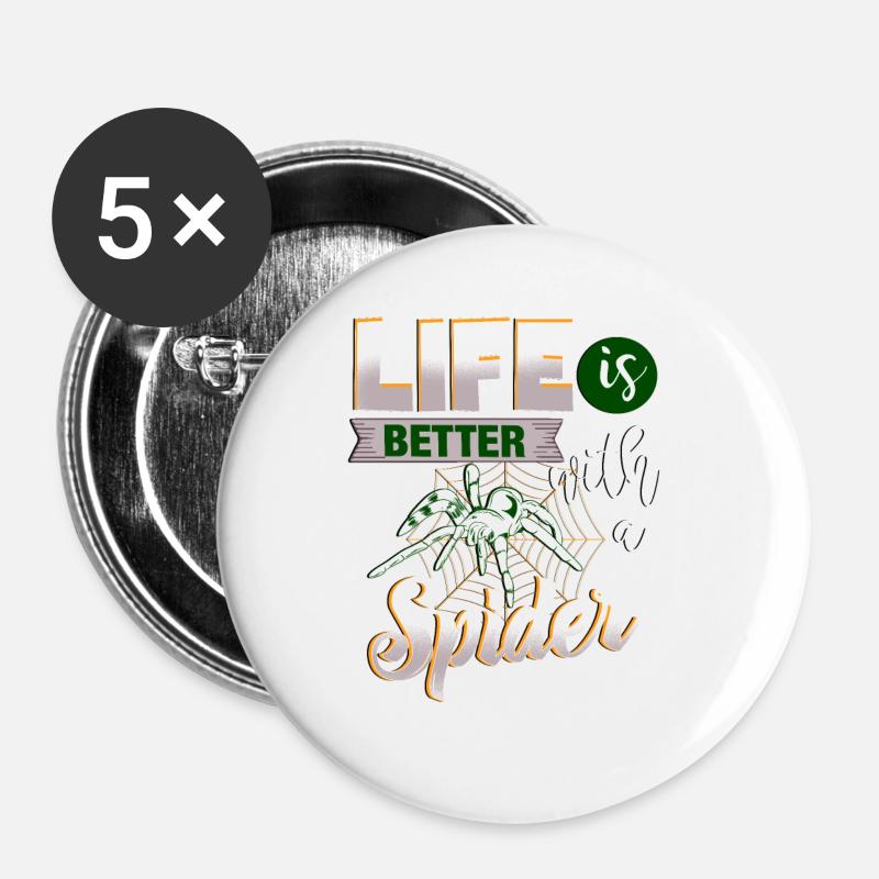 Life Is Better With A Spider Cool Awesome Present - Buttons groß 56 mm (5er Pack) - Weiß
