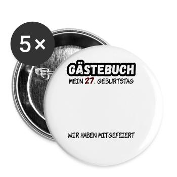 27. Geburtstag 27 Jahre Geburtstagsgeschenk - Buttons groß 56 mm (5er Pack) - Weiß - Vorne