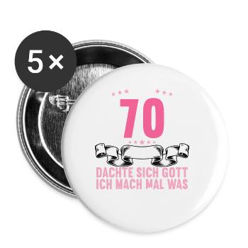 Vor 70 Jahren dachte Gott mach Gutes 70 Geburtstag - Buttons groß 56 mm (5er Pack) - Weiß - Vorne
