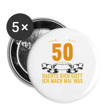 Vor 50 Jahren dachte Gott Schönes 50 Geburtstag - Buttons groß 56 mm (5er Pack) - Weiß - Vorne