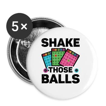 Shake Those Balls Lustiges Bingo - Buttons groß 56 mm (5er Pack) - Weiß - Vorne