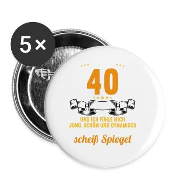 40 Jahre Jung Schön Dynamisch 40 Geburtstag - Buttons groß 56 mm (5er Pack) - Weiß - Vorne