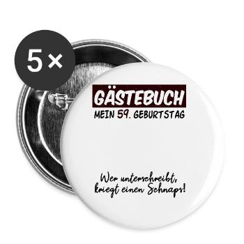59. Geburtstag 59 Jahre Geburtstagsgeschenk - Buttons groß 56 mm (5er Pack) - Weiß - Vorne