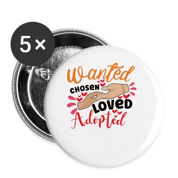 Funny Adoption Adoption Day Gifts - Buttons large 2.2''/56 mm (5-pack) - white - Front