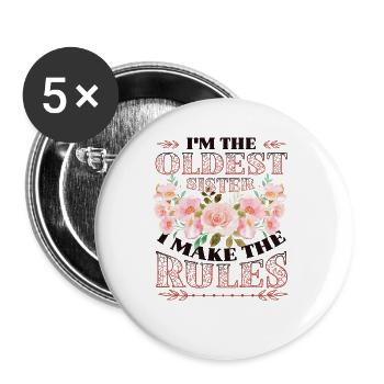 Eldest sister, I make the rules. - Buttons large 2.2''/56 mm (5-pack) - white - Front