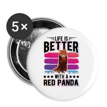 Life is better with a Red Panda Roter Panda - Buttons groß 56 mm (5er Pack) - Weiß - Vorne