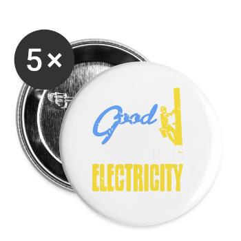 I Know I'm Good In Befriending Electricity Funny - Buttons groß 56 mm (5er Pack) - Weiß - Vorne