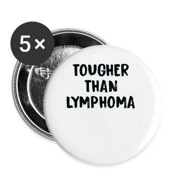 Harder than lymphoma cancer - Buttons large 2.2''/56 mm (5-pack) - white - Front