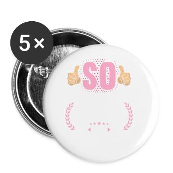 So sieht richtig coole Patentante aus Patenkind - Buttons groß 56 mm (5er Pack) - Weiß - Vorne