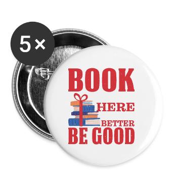 I Closed My Book To Be Here 16 - Buttons large 2.2''/56 mm (5-pack) - white - Front