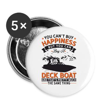 Je ne peux pas acheter de la chance, mais un bateau de pont - Lot de 5 grands badges (56 mm) - blanc - Devant